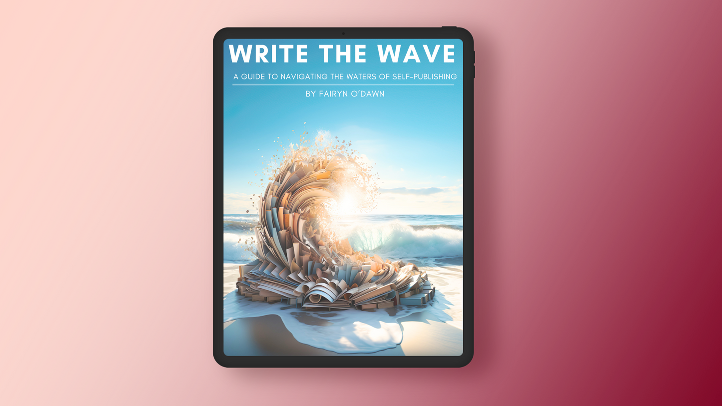 Write the Wave: A Guide to Navigating the Waters of Self-Publishing EBOOK