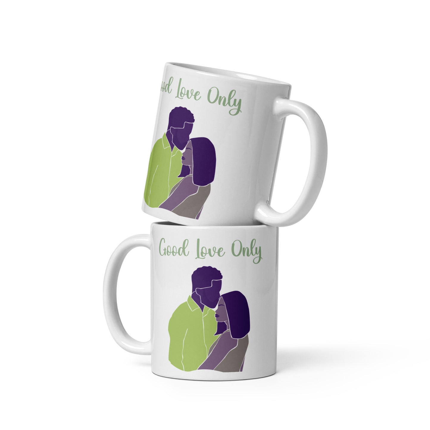 Good Love Only Mug